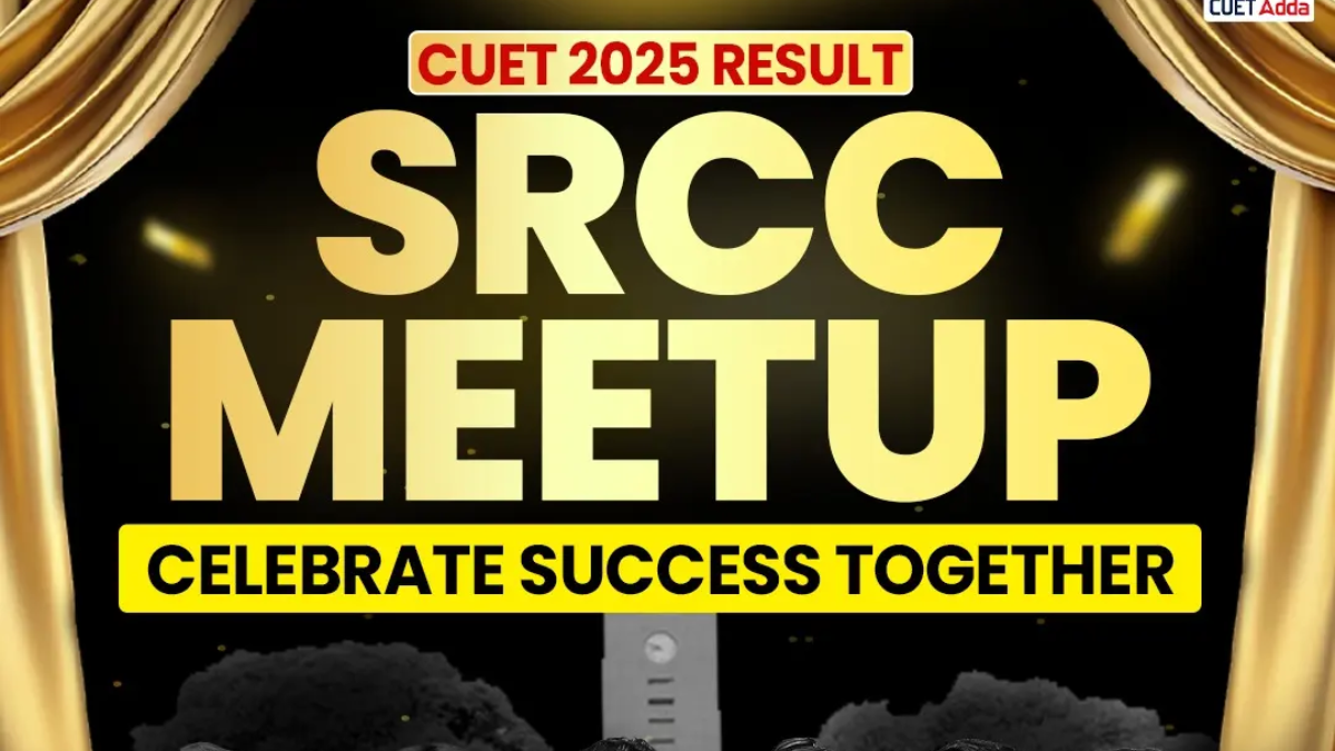 SRCC MEETUP 2025, Let's Celebrate CUET 2025 Result Success Together