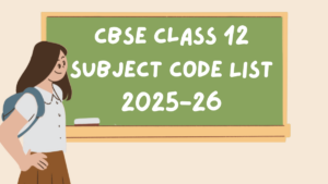 CBSE Class 12 Subject Code List 2025-26 | Science, Commerce, Arts