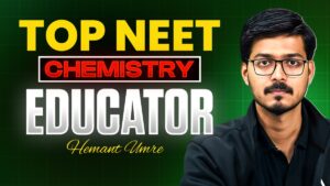 MEET Hemant Umre – Best Chemistry Teacher for NEET 2026 Exam
