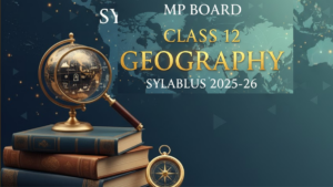geography syllabus MP Board