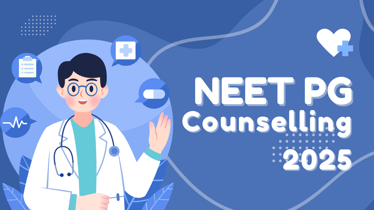 NEET PG Counselling 2025