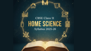 CBSE Class 12 home science Syllabus 2025-26
