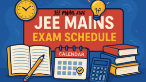 Jee Mains Exam Schedule