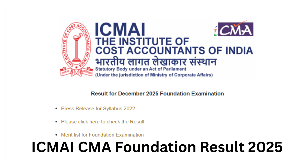 ICMAI CMA Foundation Result 2025