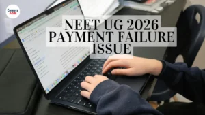 NEET UG 2026 Payment Failure Issue