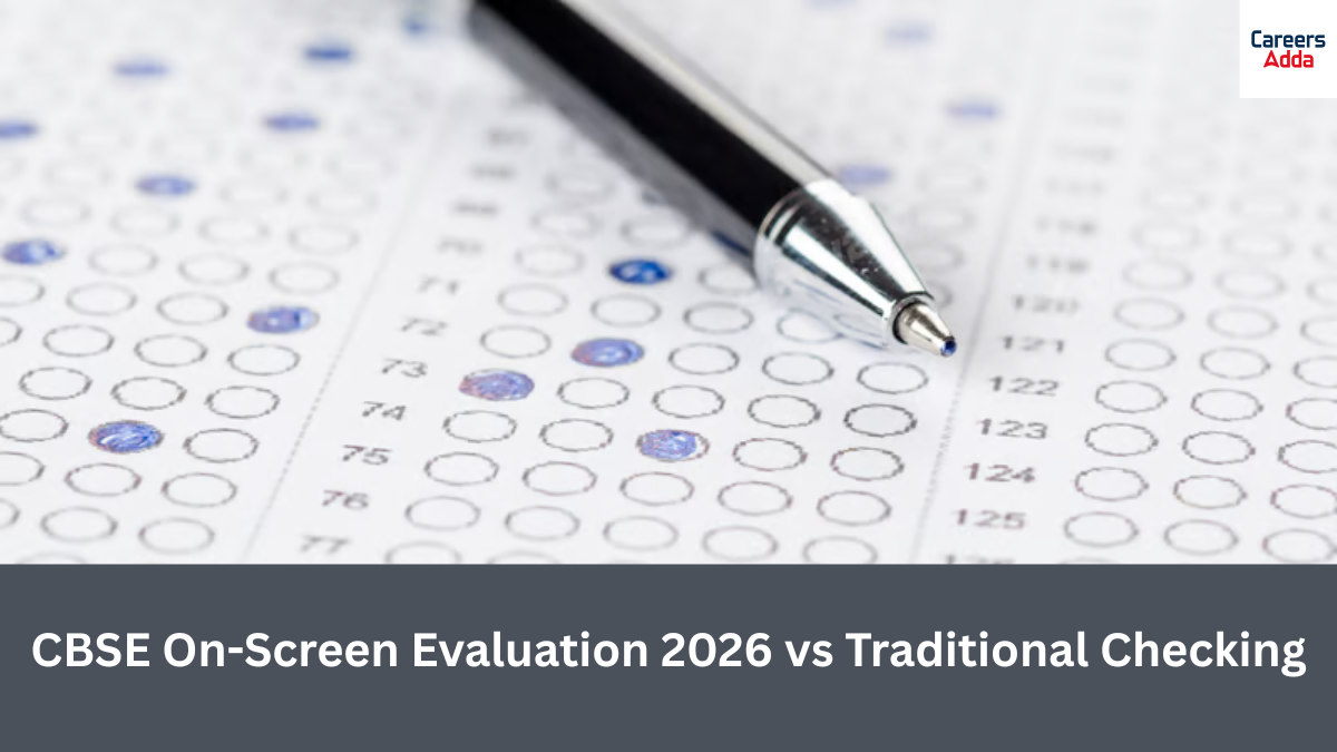CBSE On Screen Evaluation 2026 vs Traditional Checking: Changes for Class 12 Students?