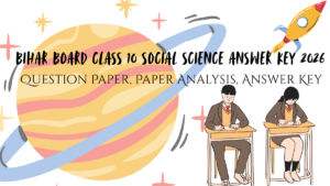 Bihar Board Class 10 SST answer key 2026