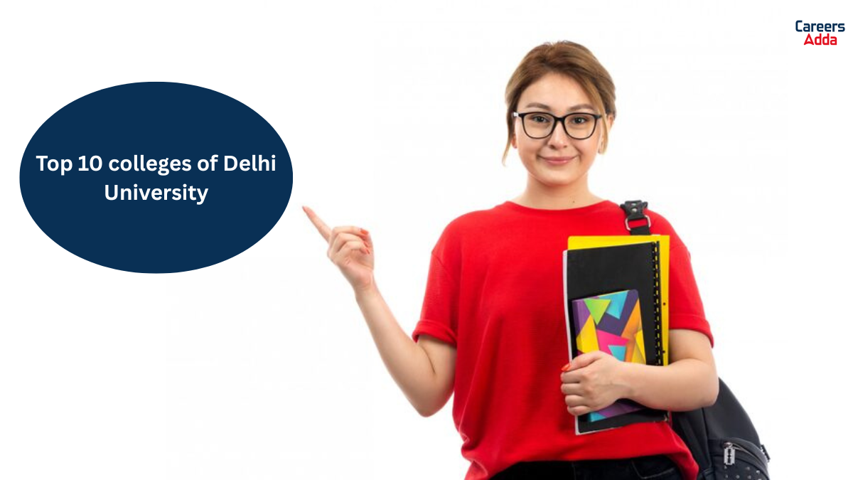 Top 10 colleges of Delhi University