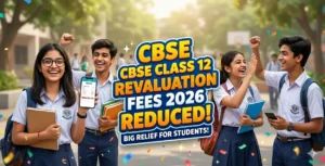 New CBSE Class 12 Revaluation Fees 2026