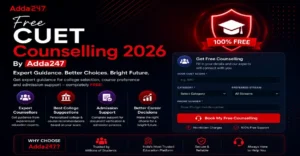 Free CUET Counselling 2026 By Adda247