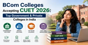 BCom Colleges Accepting CUET 2026