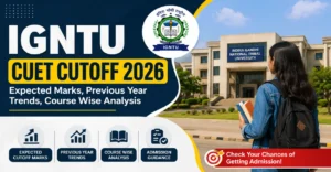 IGNTU CUET Cutoff 2026