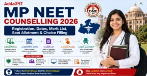 MP NEET Counselling 2026 Guide