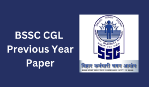 BSSC CGL Previous Year Papers