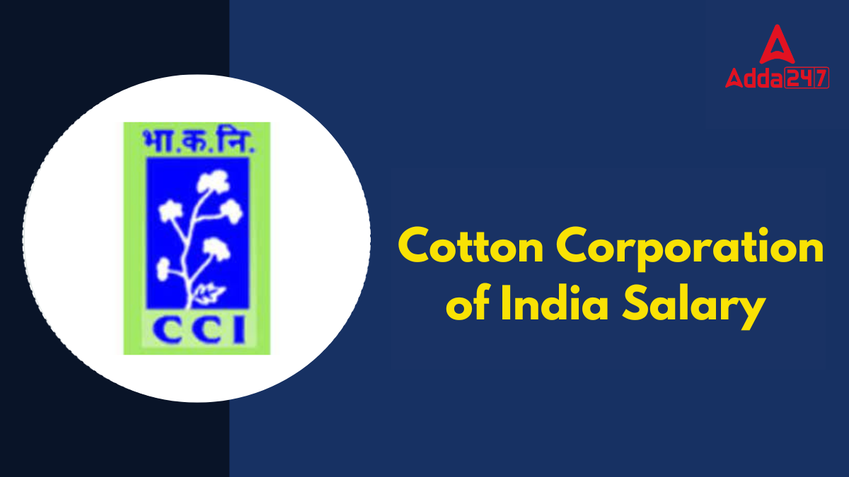 Cotton Corporation of India Salary