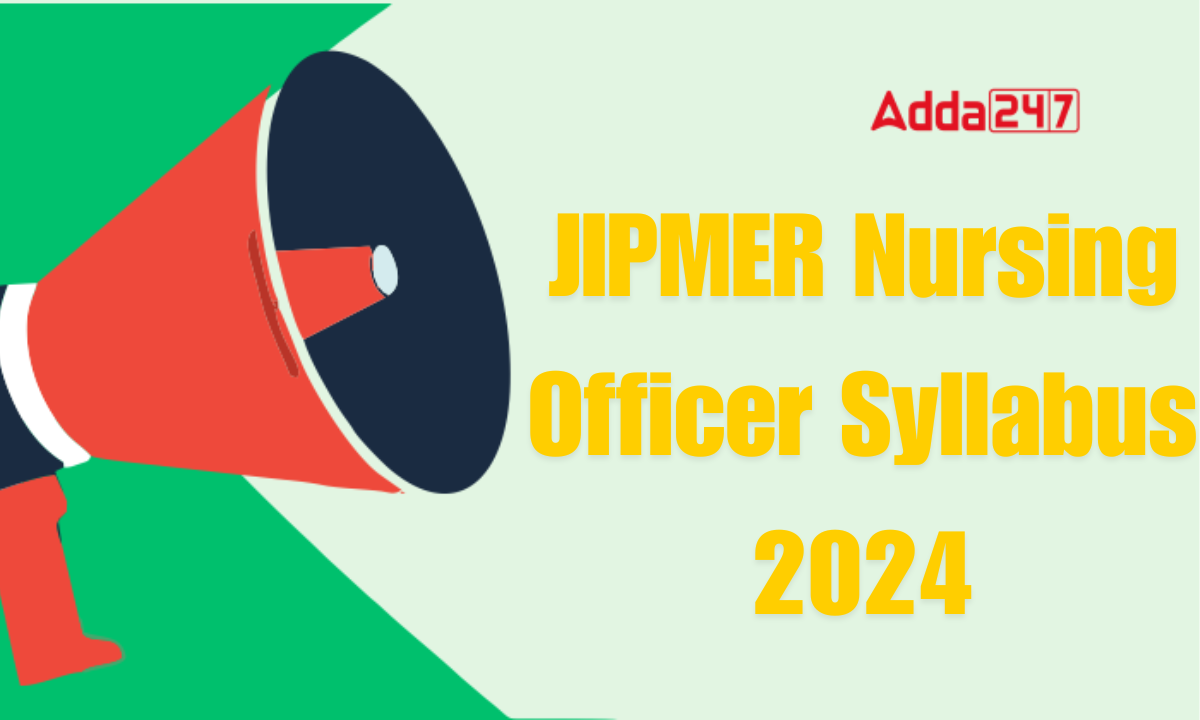 JIPMER Nursing Officer Syllabus