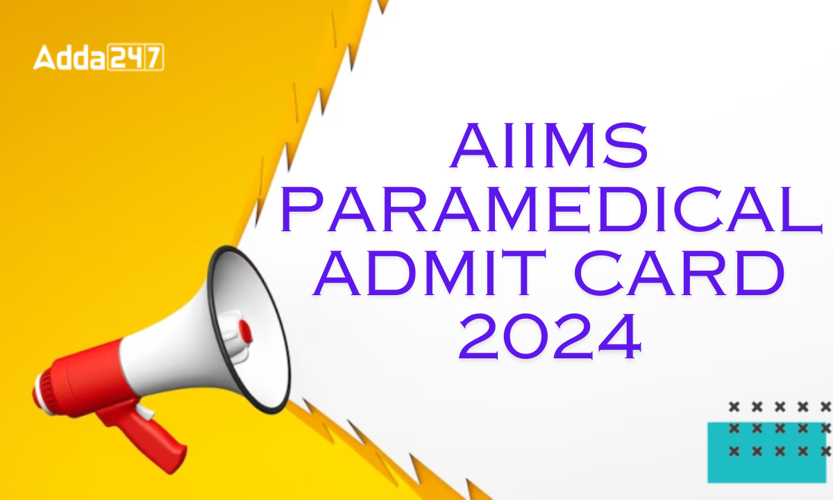 AIIMS Paramedical Admit Card