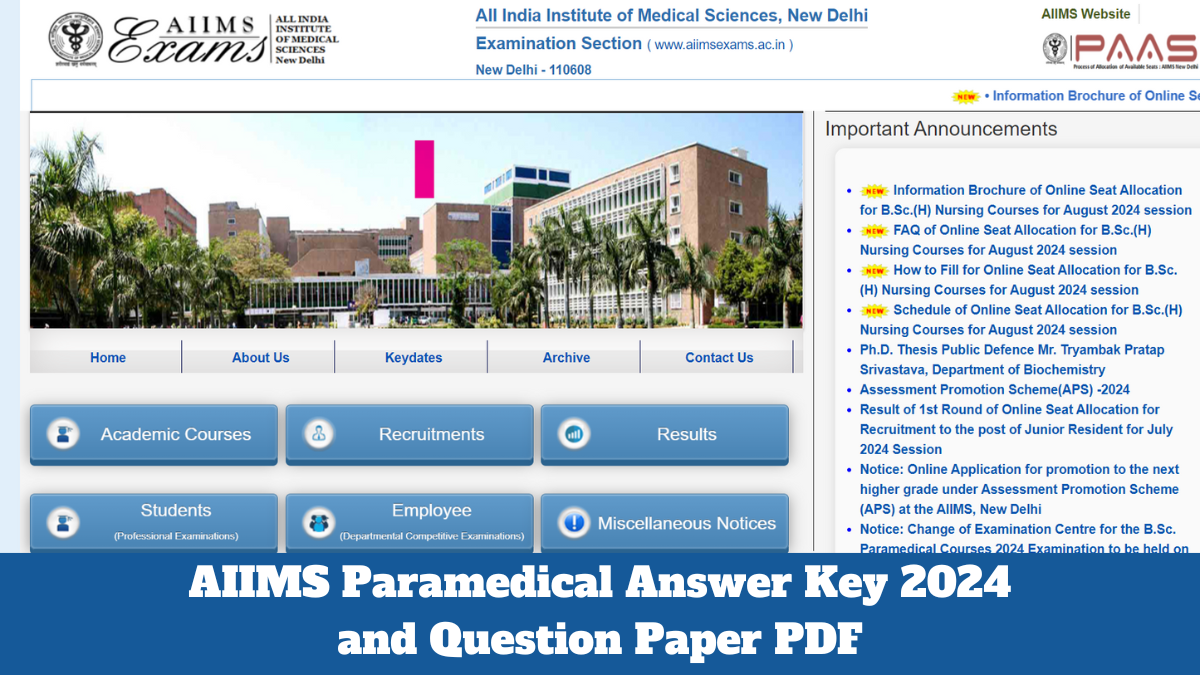 AIIMS Paramedical Answer Key 2024 and Question Paper PDF