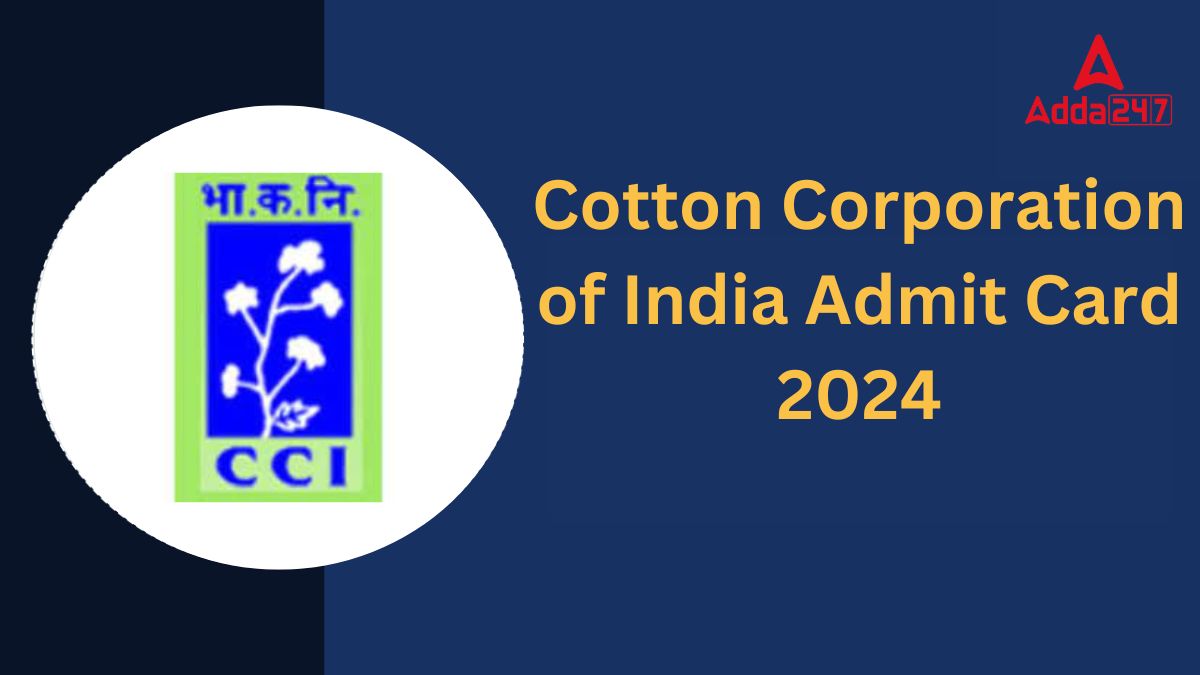 Cotton Corporation of India Admit Card