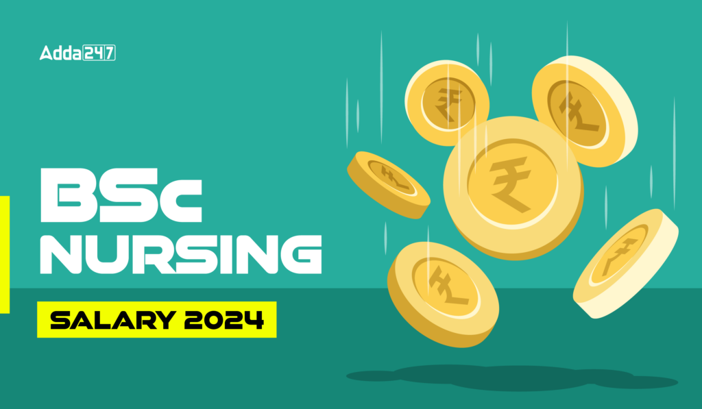 BSc Nursing Salary 2024 Pay Scale Allowances And Job Profile bsc-nursing-salary-2024-pay-scale-allowances-and-job-profile