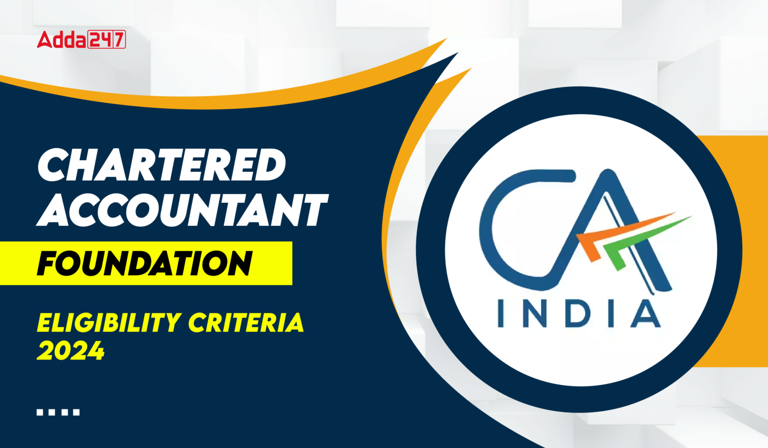CA Foundation Eligibility 2024