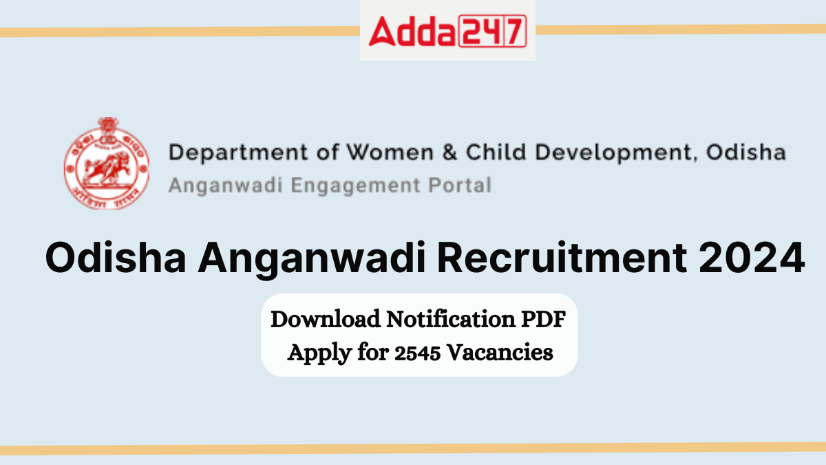 Odisha Anganwadi Recruitment 2024