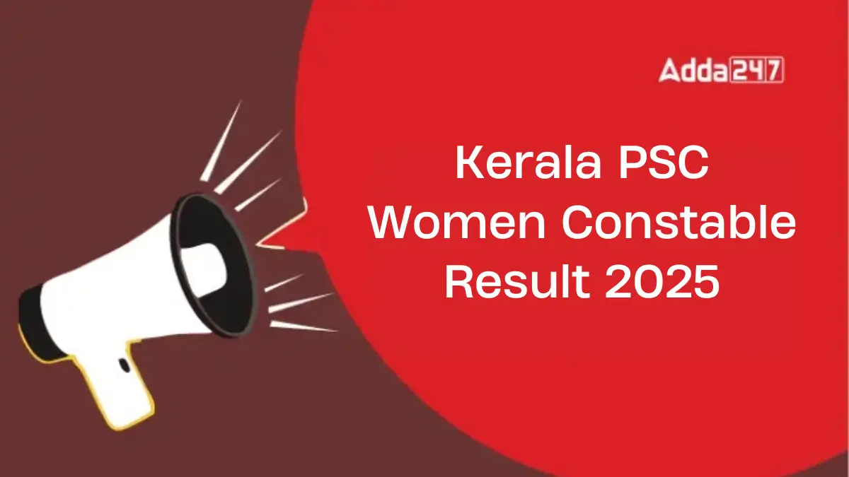 Kerala PSC Women Constable Result 2025