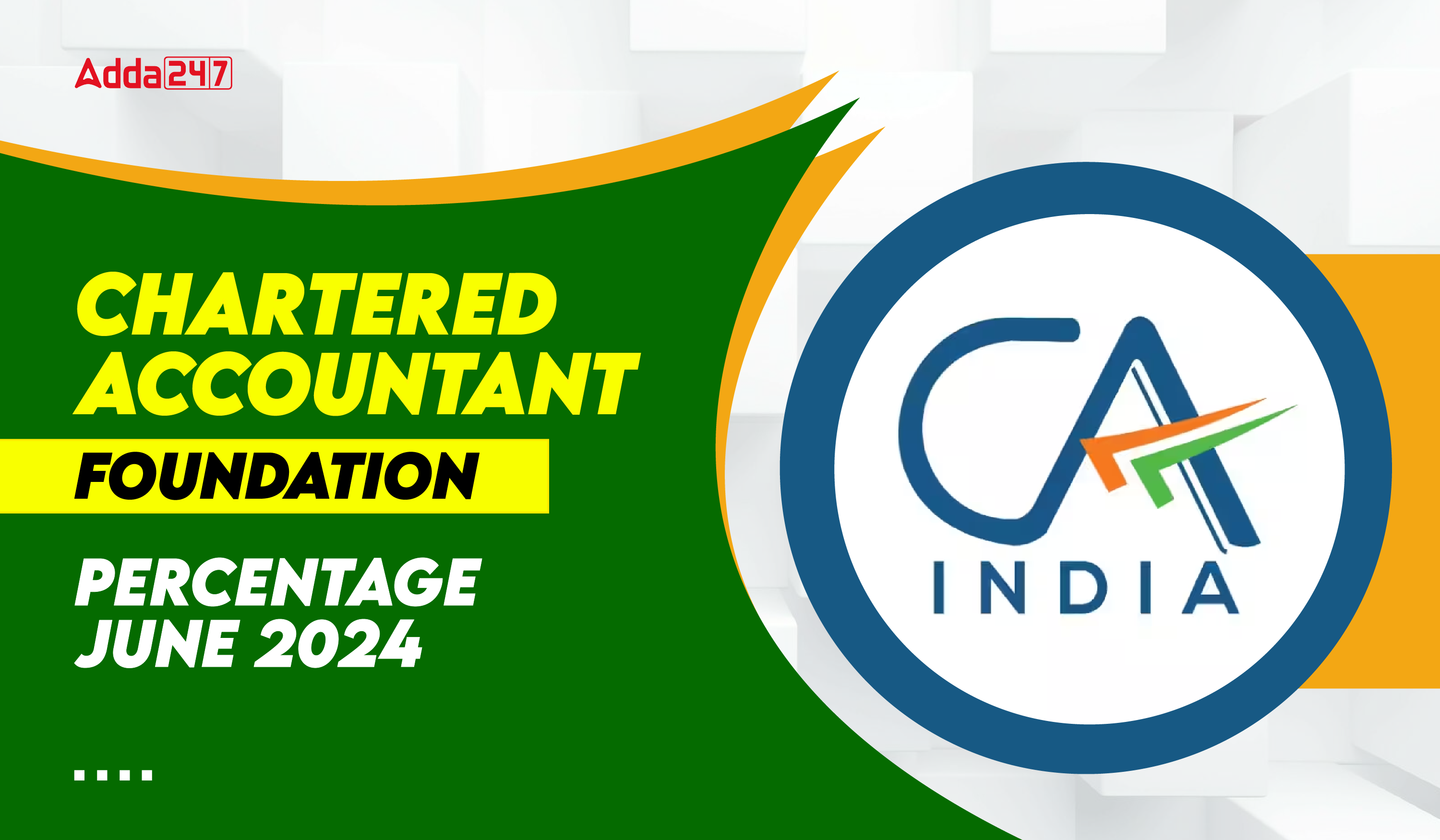 CA Foundation Pass Percentage 2024 Out for June Session, Check Result
