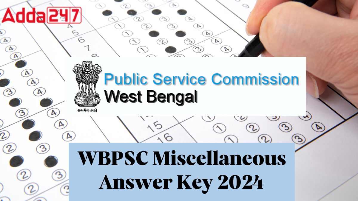 WBPSC Miscellaneous Final Answer Key
