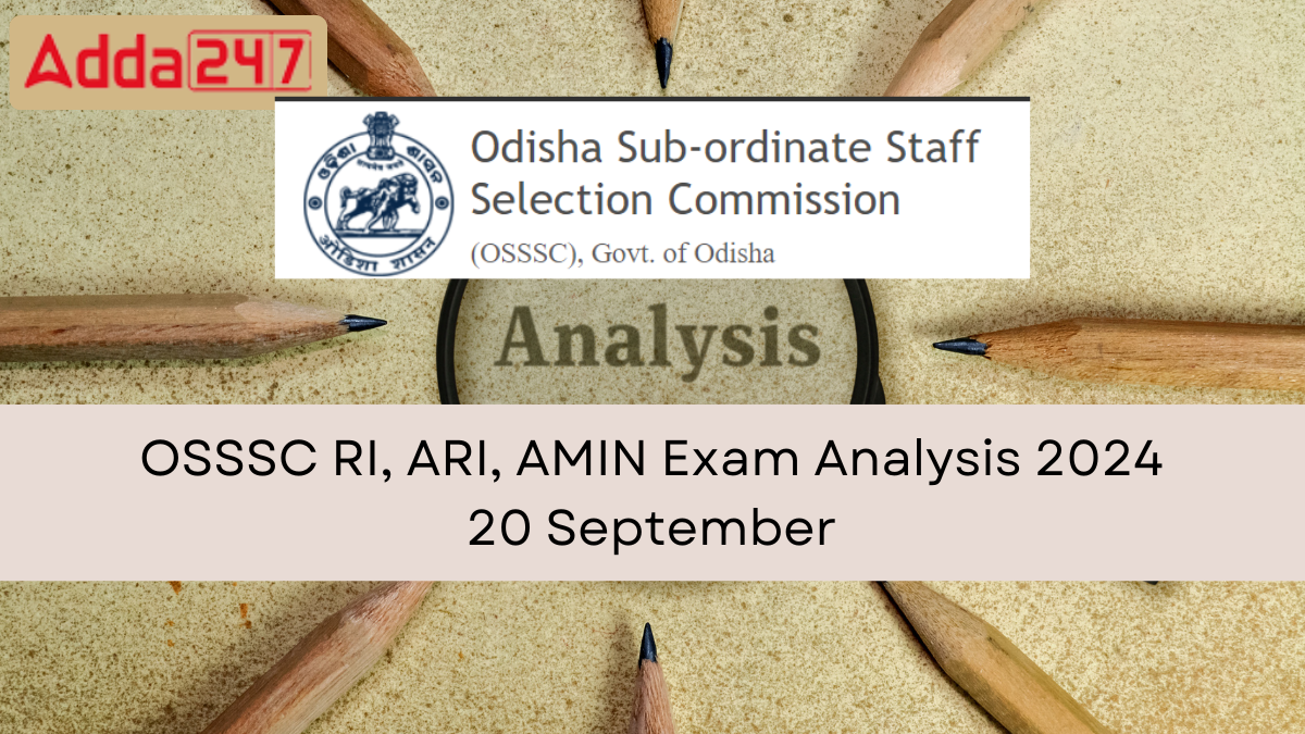 OSSSC RI ARI AMIN Exam Analysis 2024