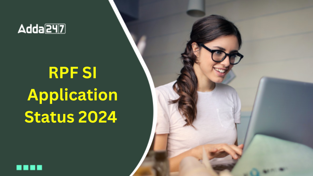 RPF SI Application Status