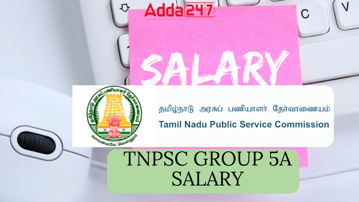 TNPSC Group 5A Salary
