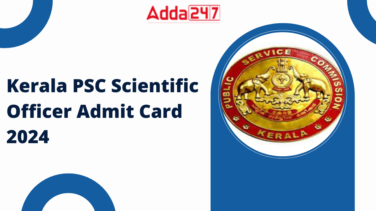 Kerala PSC Scientific Officer Hall Ticket 2024