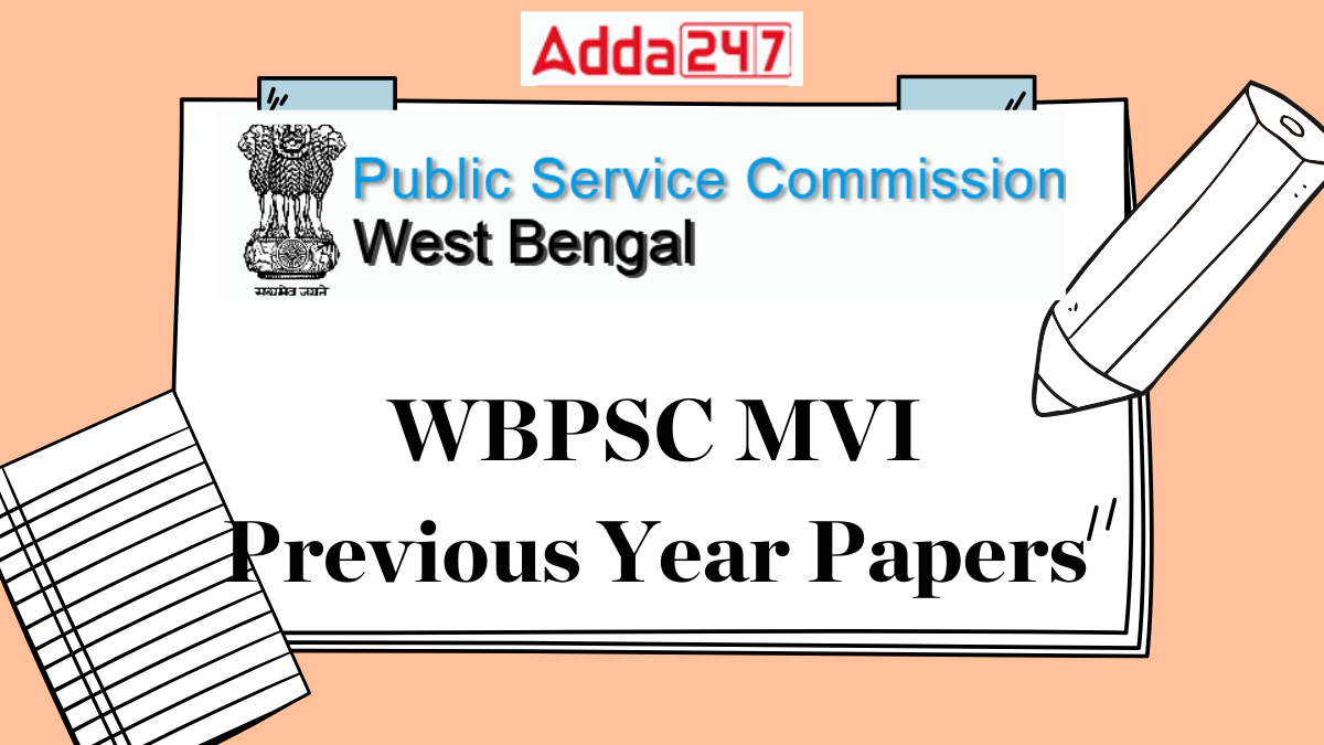 WBPSC MVI Previous Year Question Papers