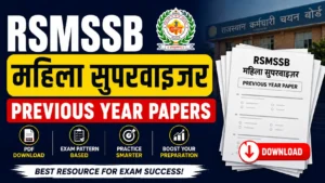 RSMSSB Mahila Supervisor Previous Year Papers