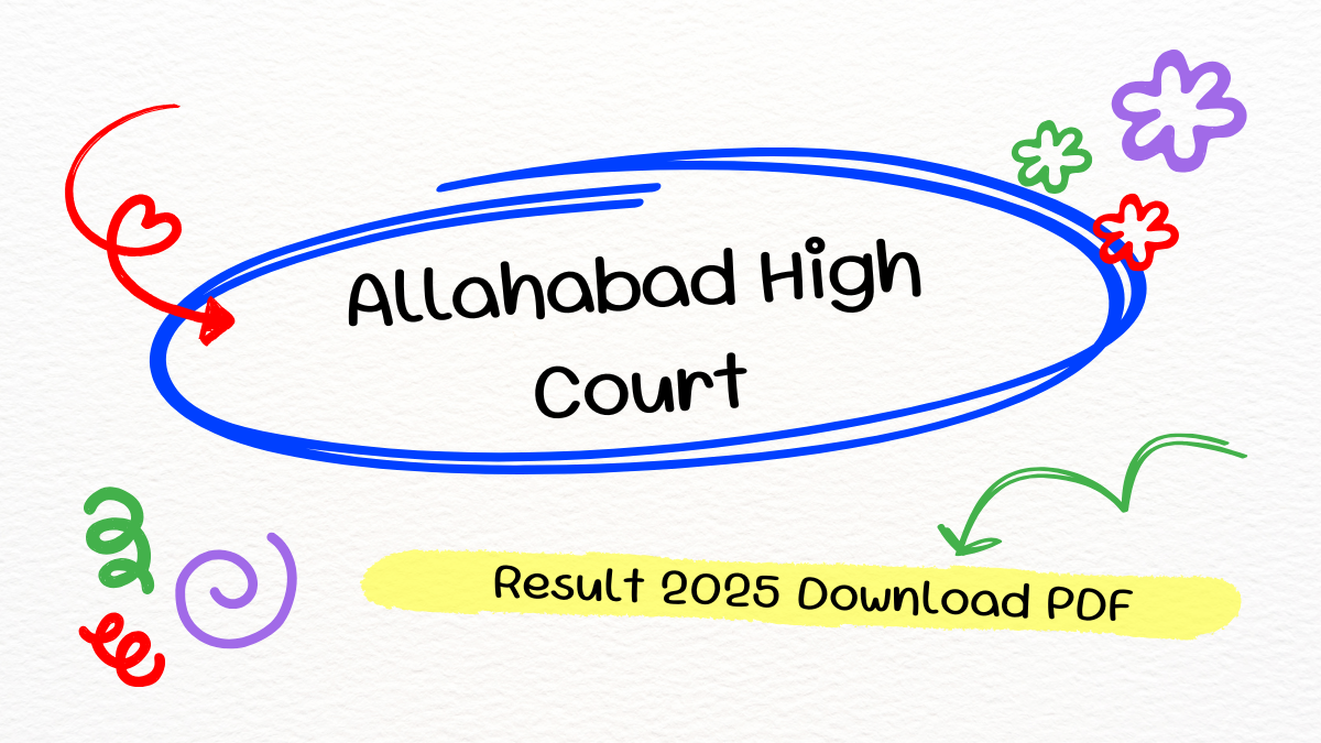 Allahabad High Court Final Result 2025