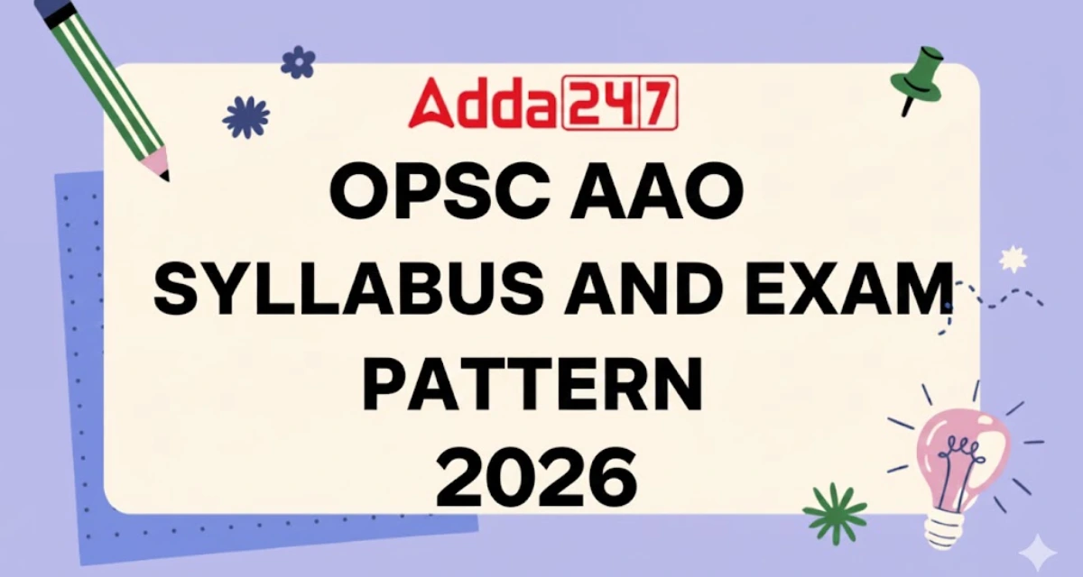 OPSC AAO Syllabus 2026