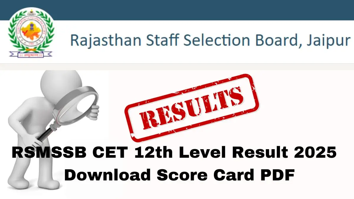 Rajasthan CET 12th Level Result 2025 Out