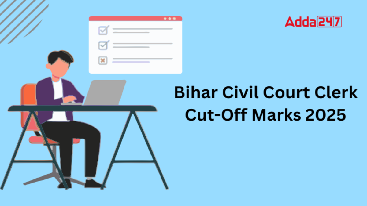 Bihar Civil Court Clerk Cut Off Marks