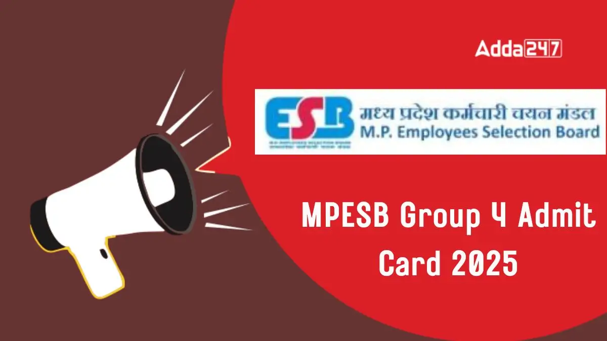 MPESB Group 4 Admit Card 2025