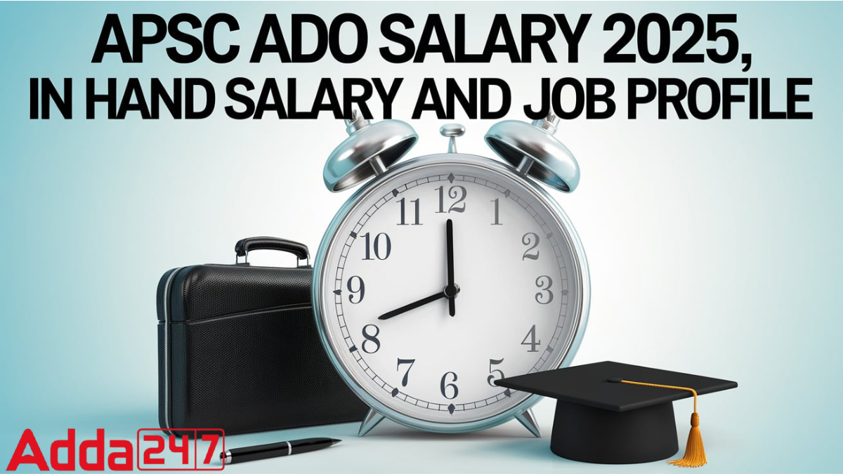 APSC ADO SALARY 2025
