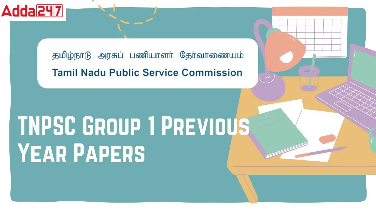 TNPSC Group 1 Previous Year Papers