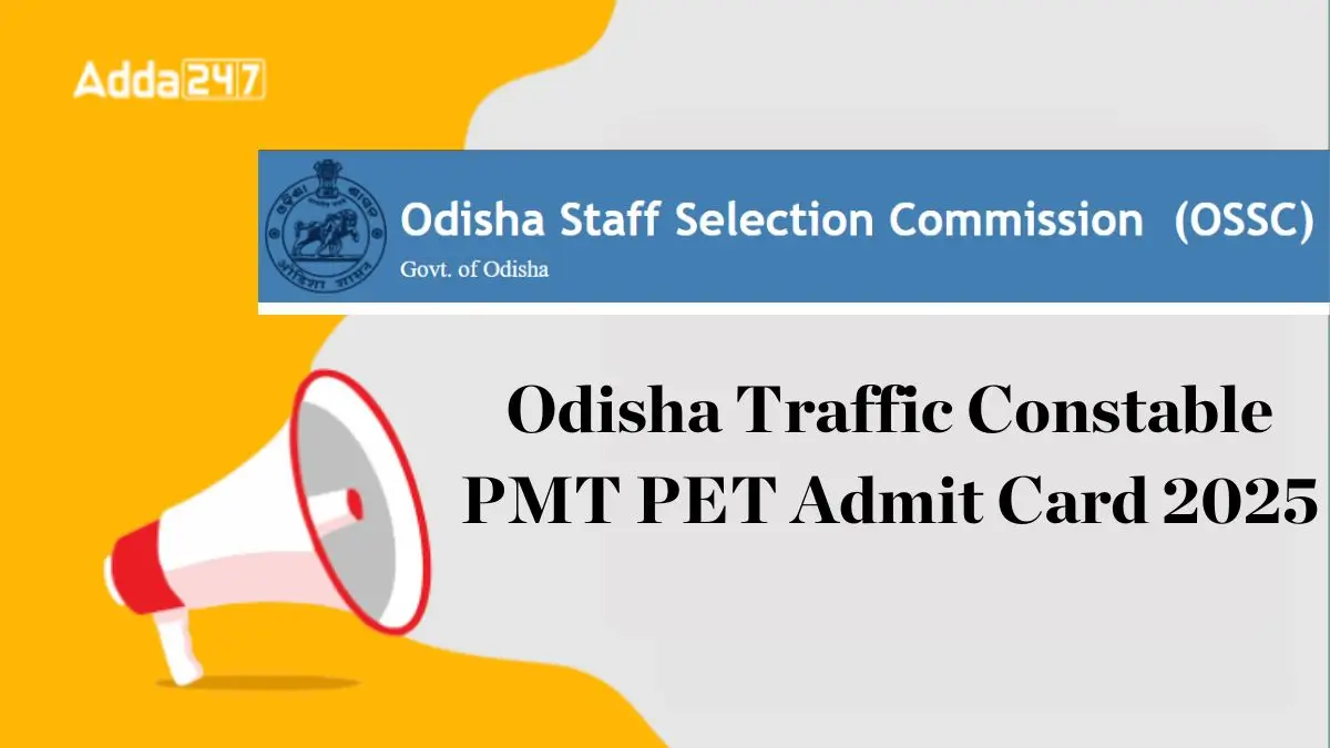 Odisha Traffic Constable PMT PET Admit Card 2025