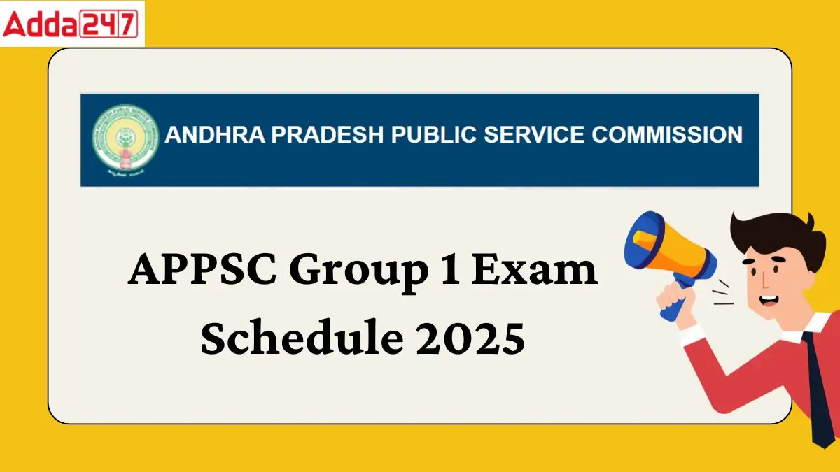 APPSC Group 1 Mains Exam Schedule 2025