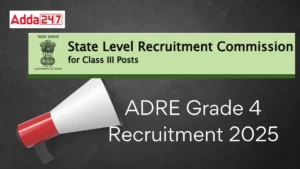 ADRE Grade 4 Recruitment 2025