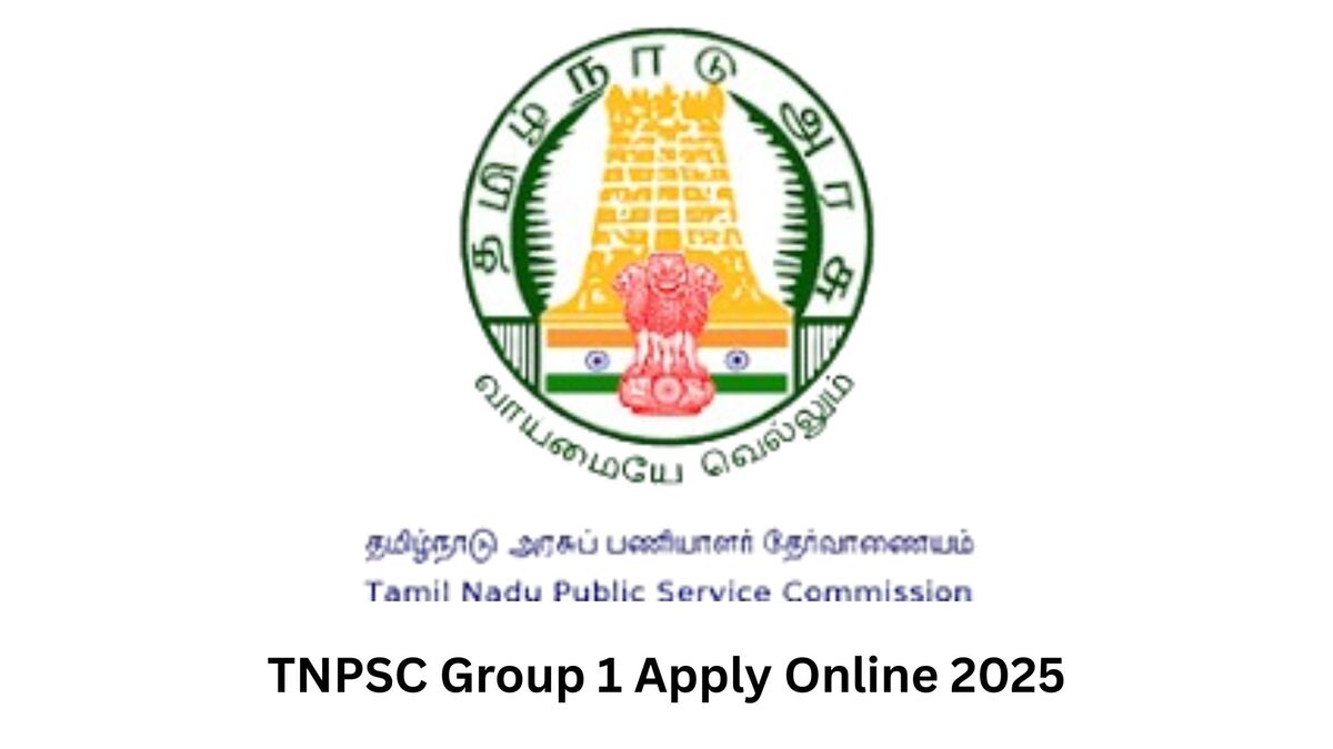 TNPSC Group 1 Apply Online 2025