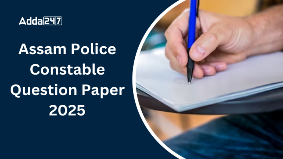 Assam Police Constable Question Paper 2025