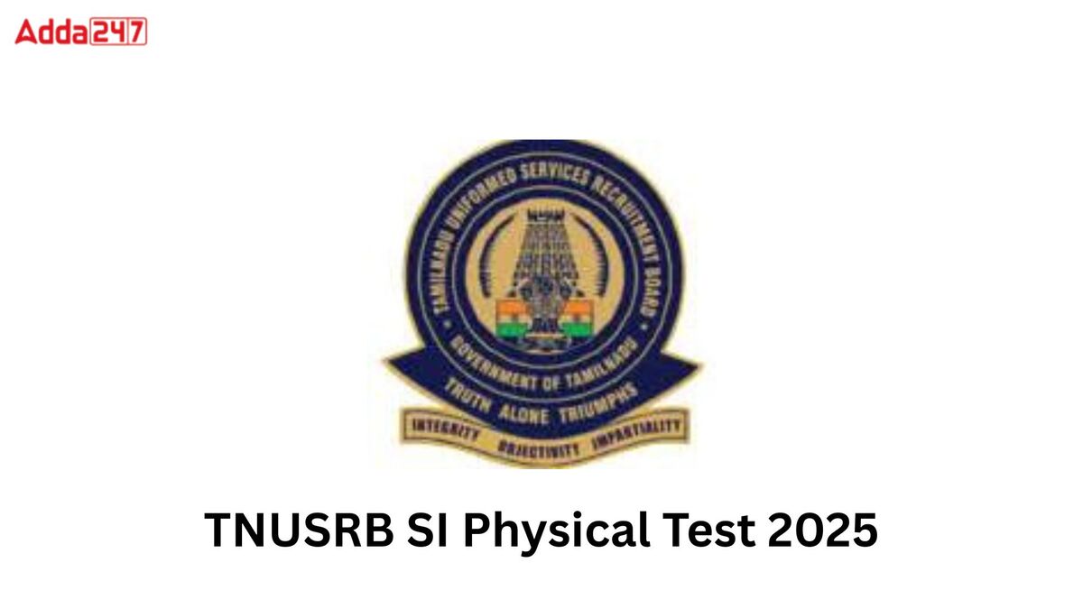 TNUSRB SI Physical Test