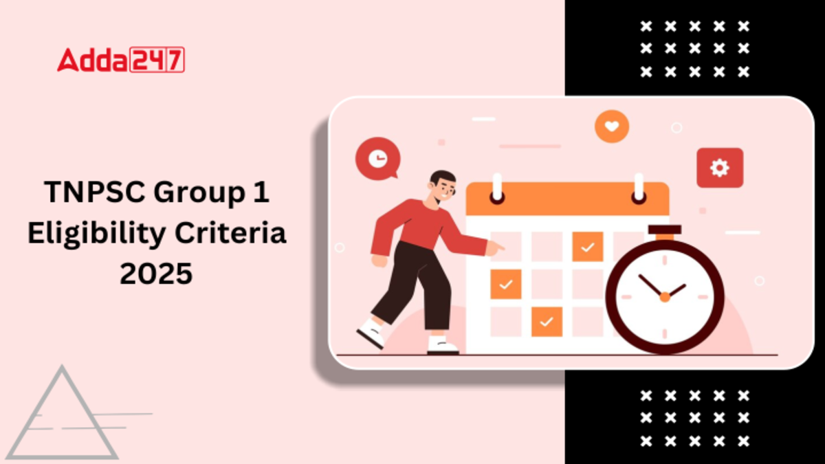 TNPSC Group 1 Eligibility