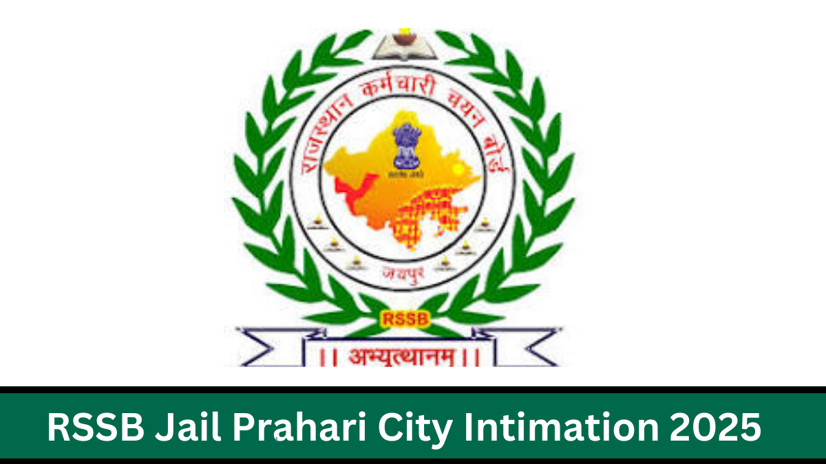 Rajasthan Jail Prahari City Intimation 2025